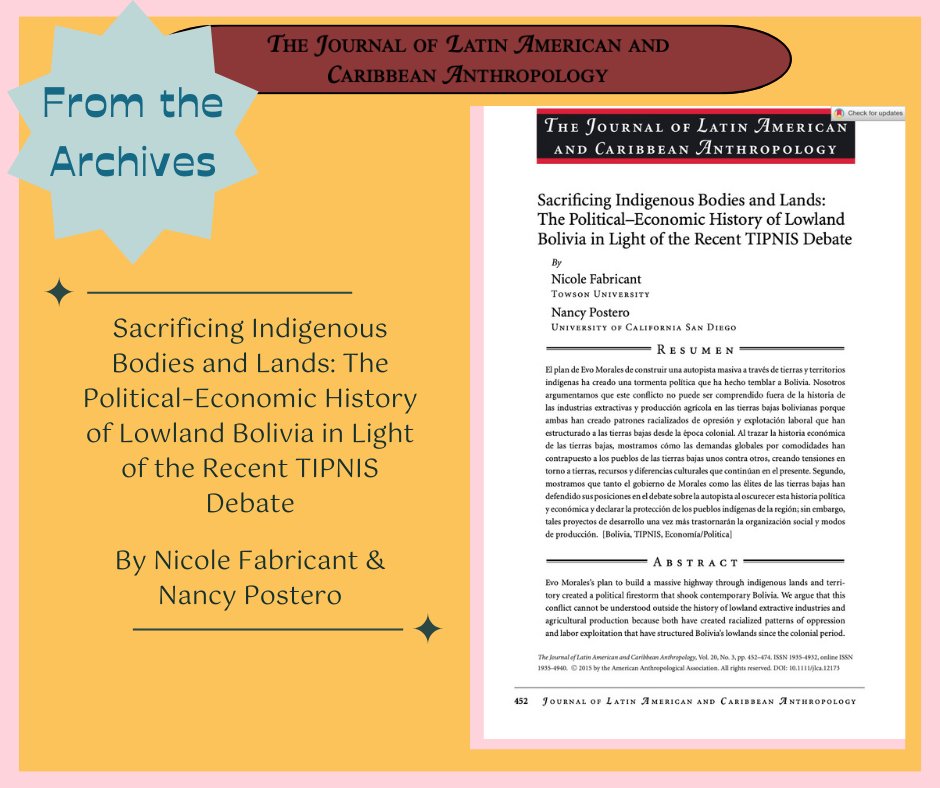 Revisit one of our most-cited articles: 'Sacrificing Indigenous Bodies and Lands: The Political–Economic History of Lowland Bolivia in Light of the Recent TIPNIS Debate' by Nicole Fabricant (@nikifab77) & Nancy Postero. ⬇️ ⬇️ doi.org/10.1111/jlca.1…