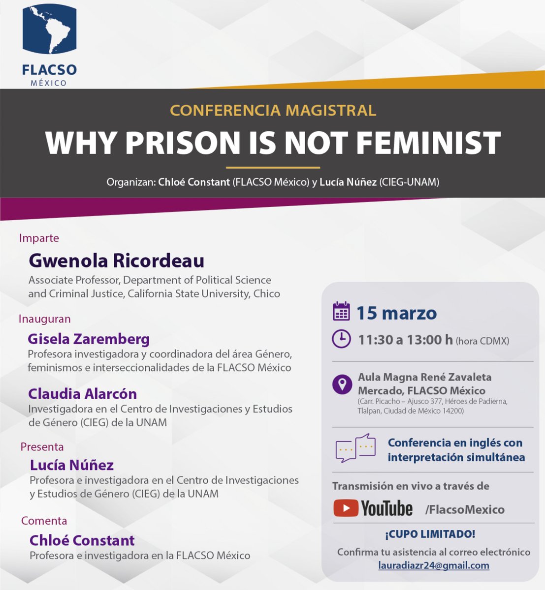 📌 #AgendaFLACSO. Acompáñanos en la conferencia magistral: Why prison is not feminist con <a href="/G_Ricordeau/">🇵🇸 Gwenola Ricordeau</a>, <a href="/GiseZarem/">Gisela Zaremberg 💚</a>, Claudia Alarcón, <a href="/LuciaNunezR/">ʆṳḉ!́ᾰ ℵṳℵ̃ḙℨ</a> y Chloé Constant.

< Evento híbrido >

🗓️ 15 marzo · 11:30 h
📍 FLACSO México
💬 Interpretación inglés-español