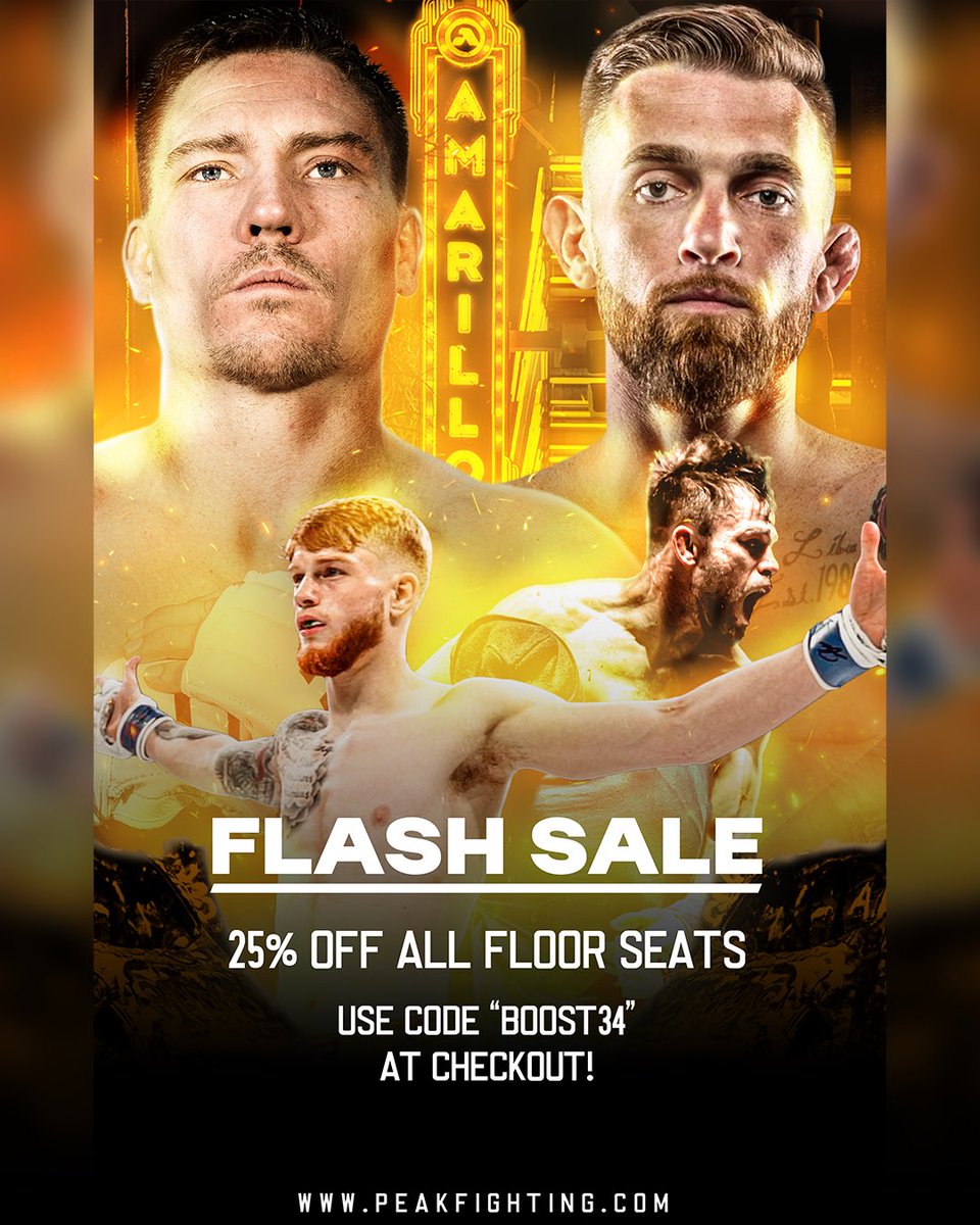‼️Flash Sale‼️ {All floor seats are 25% off 👀 Use code BOOST34 at checkout} It’s going down next Saturday in Amarillo! Get your tickets before it’s too late! Tickets and PPV are available at peakfighting.com #peakfighting #pfc #mma #sale #flashsale #amarillo