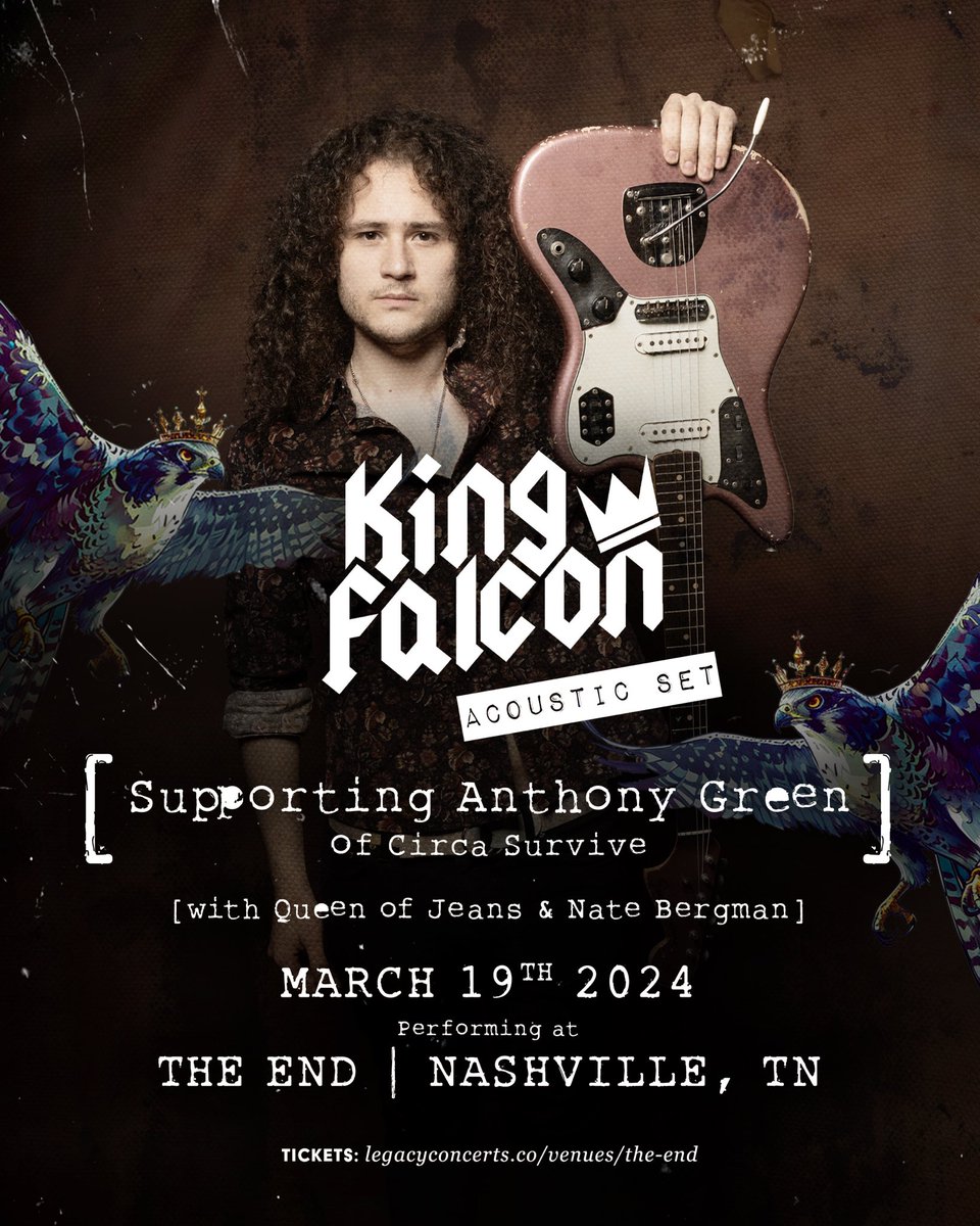kingfalconband (@kingfalconband) on Twitter photo Nashville!! Bringing a special acoustic set to town for an epic lineup with <a href="/AnthonyGreen/">anthony green (he/him)</a> (of <a href="/circasurvive/">Circa Survive</a>), <a href="/queenofjeansPHL/">Queen of Jeans</a>, and <a href="/NathanMBergman/">NateBergmanSings</a>. Cant miss it!!
Tickets β bit.ly/3wJtag4 Nashville!! Bringing a special acoustic set to town for an epic lineup with <a href="/AnthonyGreen/">anthony green (he/him)</a> (of <a href="/circasurvive/">Circa Survive</a>), <a href="/queenofjeansPHL/">Queen of Jeans</a>, and <a href="/NathanMBergman/">NateBergmanSings</a>. Cant miss it!!
Tickets β bit.ly/3wJtag4