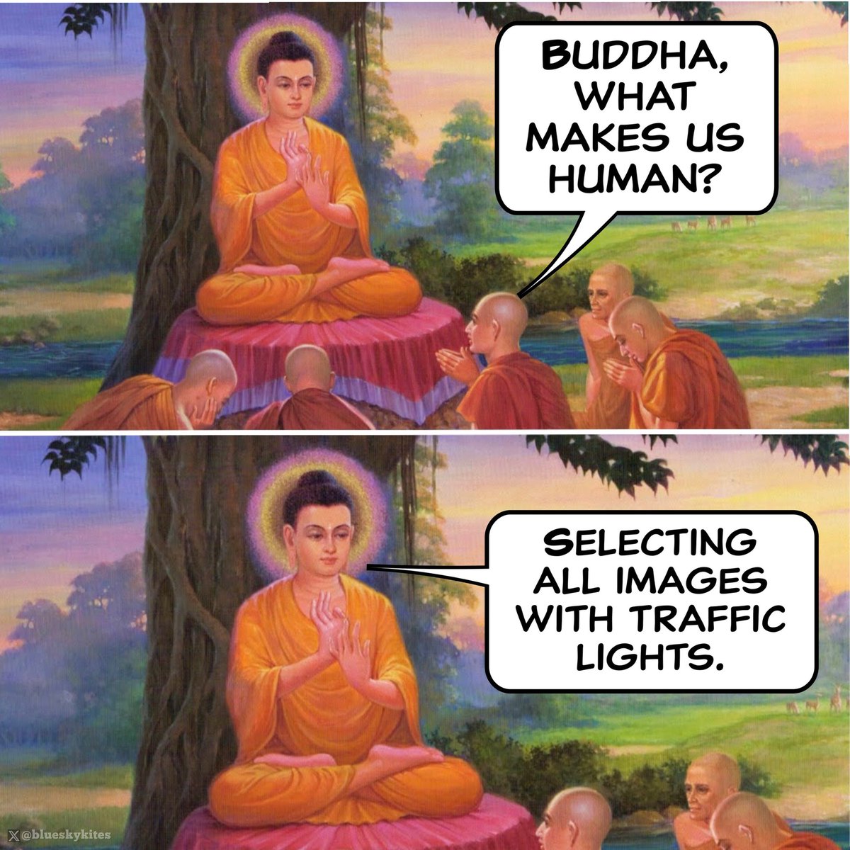 The Buddhist Turing test.  

<a href="/AdrianDittmann/">Adrian Dittmann</a> <a href="/elonmusk/">Elon Musk</a>