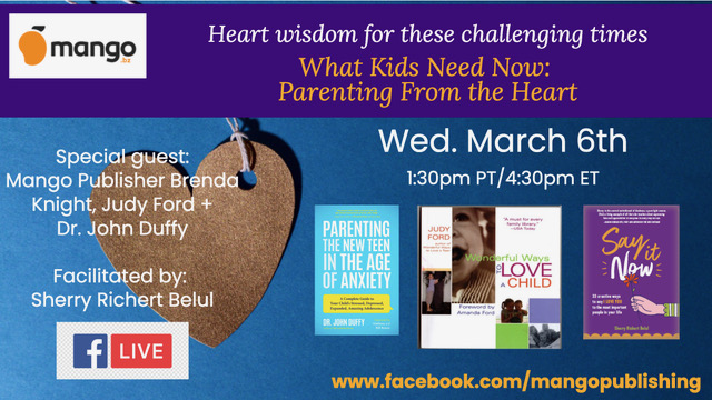 What Kids Need Now: Parenting from the Heart on March 6th with Judy Ford, @drjohnduffy, @LowerHaightbk, & @SimplyCelebrate.
facebook.com/events/7661303…
#HeartWisdom #mangopublishing #authors #parenting #children #kids #heartful #wisdom