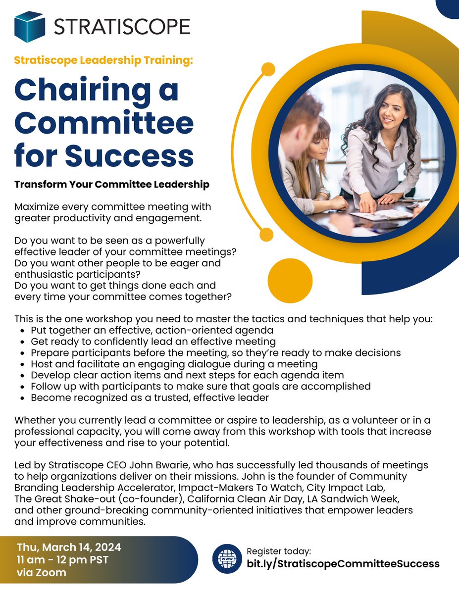 Whether you currently lead a committee or aspire to lead in a volunteer or professional capacity, this webinar, facilitated by Stratiscope CEO <a href="/JohnBwarie/">John Bwarie</a>, will equip you with essential tools to enhance your effectiveness and reach your full potential.