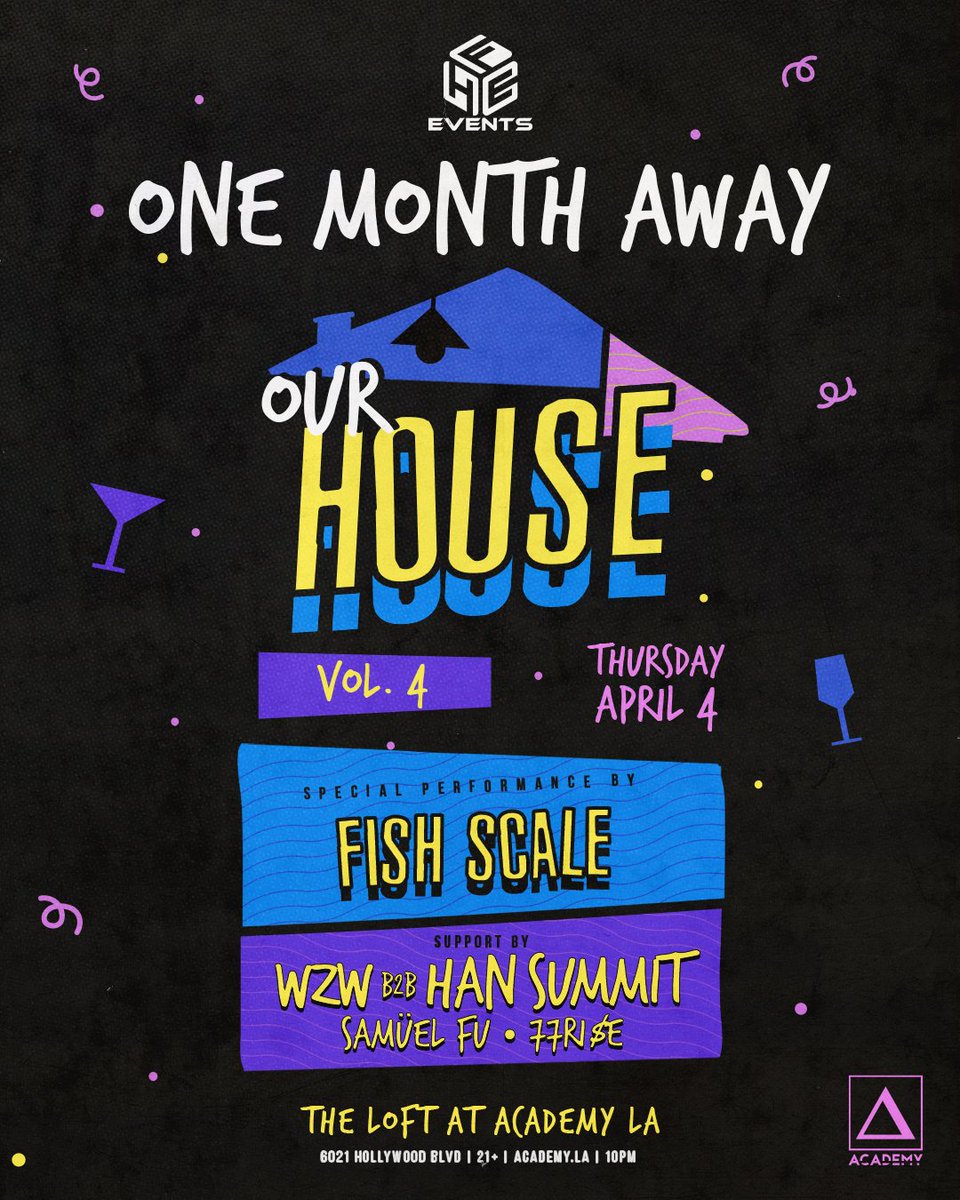 Academy LA (@academy__la) on Twitter photo We're officially One Month Away from @hfeevents' Our House Vol. 4 in The Loft! 🔊🔥 Get ready to dance with <a href="/FishScaleHouse/">Fish Scale</a> and friends on Thursday, 4/4.🕺 ️
Get limited FREE entry with RSVP at academy.la/hfe We're officially One Month Away from @hfeevents' Our House Vol. 4 in The Loft! 🔊🔥 Get ready to dance with <a href="/FishScaleHouse/">Fish Scale</a> and friends on Thursday, 4/4.🕺 ️
Get limited FREE entry with RSVP at academy.la/hfe