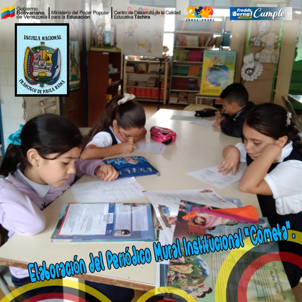 Elaboración del Periódico Mural Institucional "Cometa". Escuela Nacional Francisco de Paula Reina. Municipio Ayacucho.