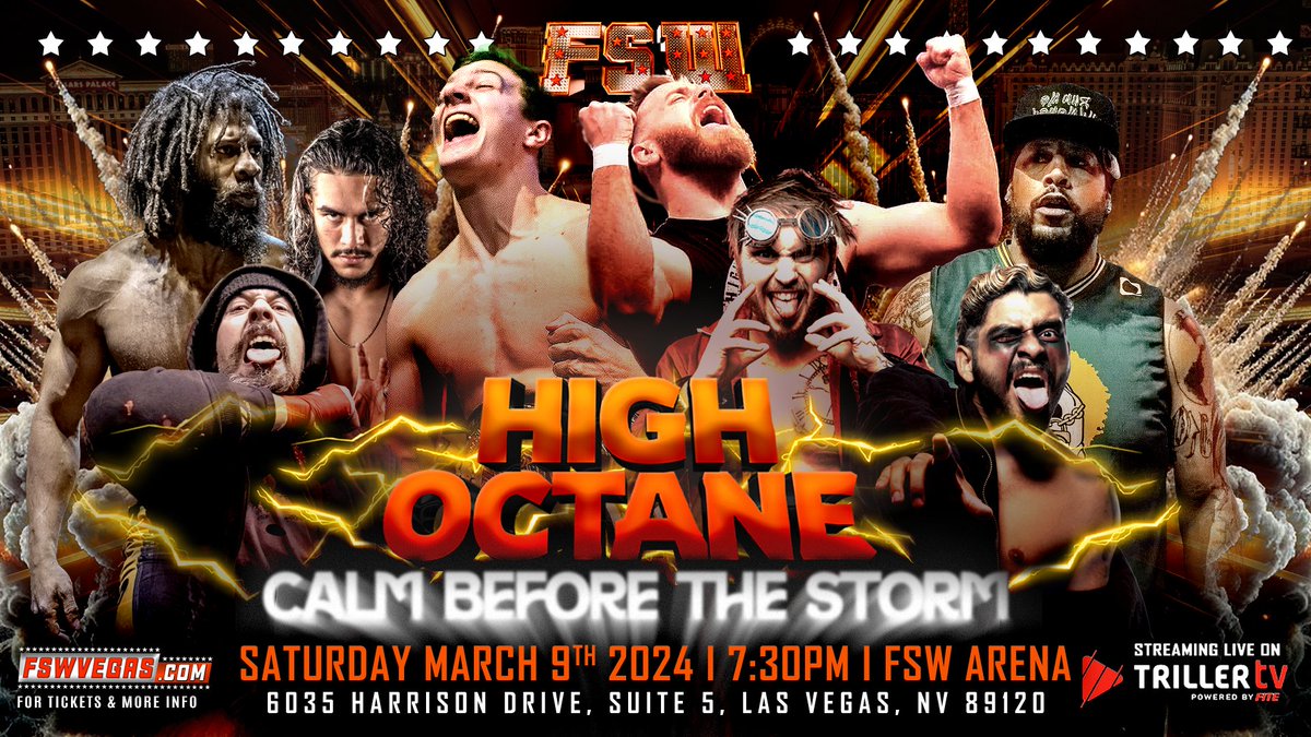 FSW High Octane THIS SATURDAY March 9 Special Start Time: 7:30 PM PST Ticket link in the bio! Watch LIVE on @FiteTV+!