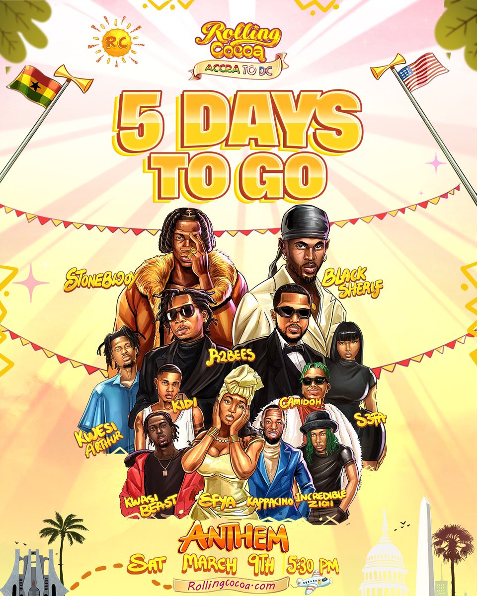 Golden Cocoa Fest (@rollingcocoa) on Twitter photo 5 DAYS TO GO!!!!
@rolling_cocoa is around the corner
🏟️THE ANTHEM,
📍Washington, DC
📅March 9th, 2024
(GHANA INDEPENDENCE WEEKEND)
🚨 LOW TICKETS WARNING🚨
🎟️ rollingcocoa.com
Amazing Line UP:
GET TICKETS NOW!!!
A <a href="/dukeconcept/">duke concept</a> Production!!!! 5 DAYS TO GO!!!!
@rolling_cocoa is around the corner
🏟️THE ANTHEM,
📍Washington, DC
📅March 9th, 2024
(GHANA INDEPENDENCE WEEKEND)
🚨 LOW TICKETS WARNING🚨
🎟️ rollingcocoa.com
Amazing Line UP:
GET TICKETS NOW!!!
A <a href="/dukeconcept/">duke concept</a> Production!!!!