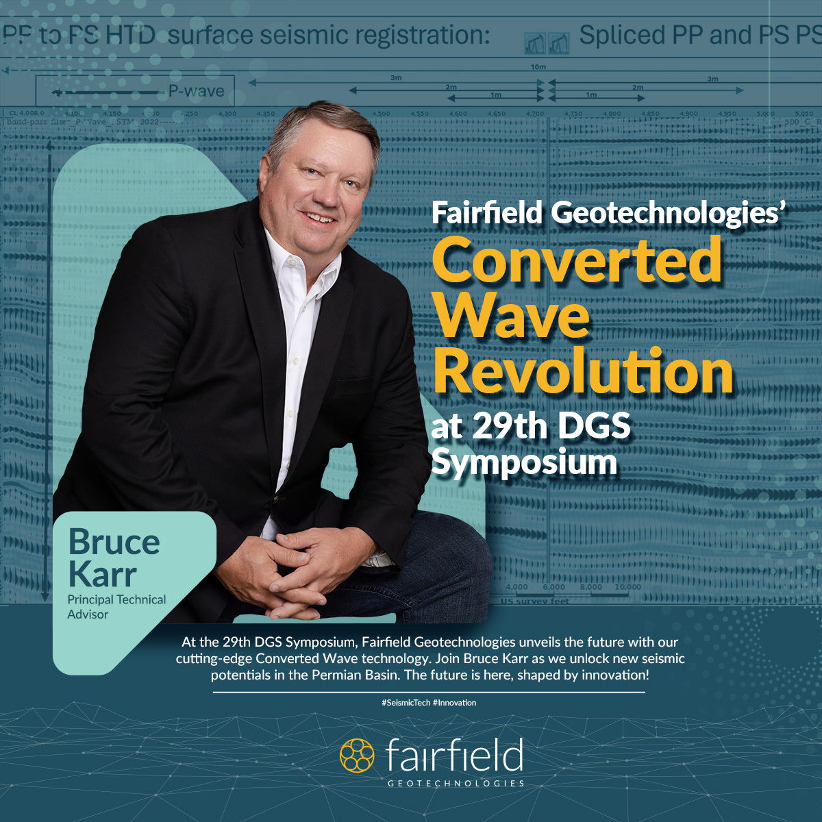 fairfieldgeotec's tweet image. Excited for #FGEO &apos;s presence at the #DGS3DSeismicSymposium! Our tech team is ready to shine with their work on Converted Waves. Don&apos;t miss Bruce Karr&apos;s talk on his groundbreaking abstract. #SeismicTech #Innovation