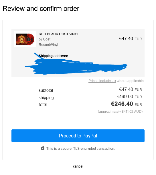 Great jumpin Jehoshaphat!
an extra 22 euros for tax... and
199 euros for shipping?!???!?!!?!!?!!?!?
Am I missing something here?