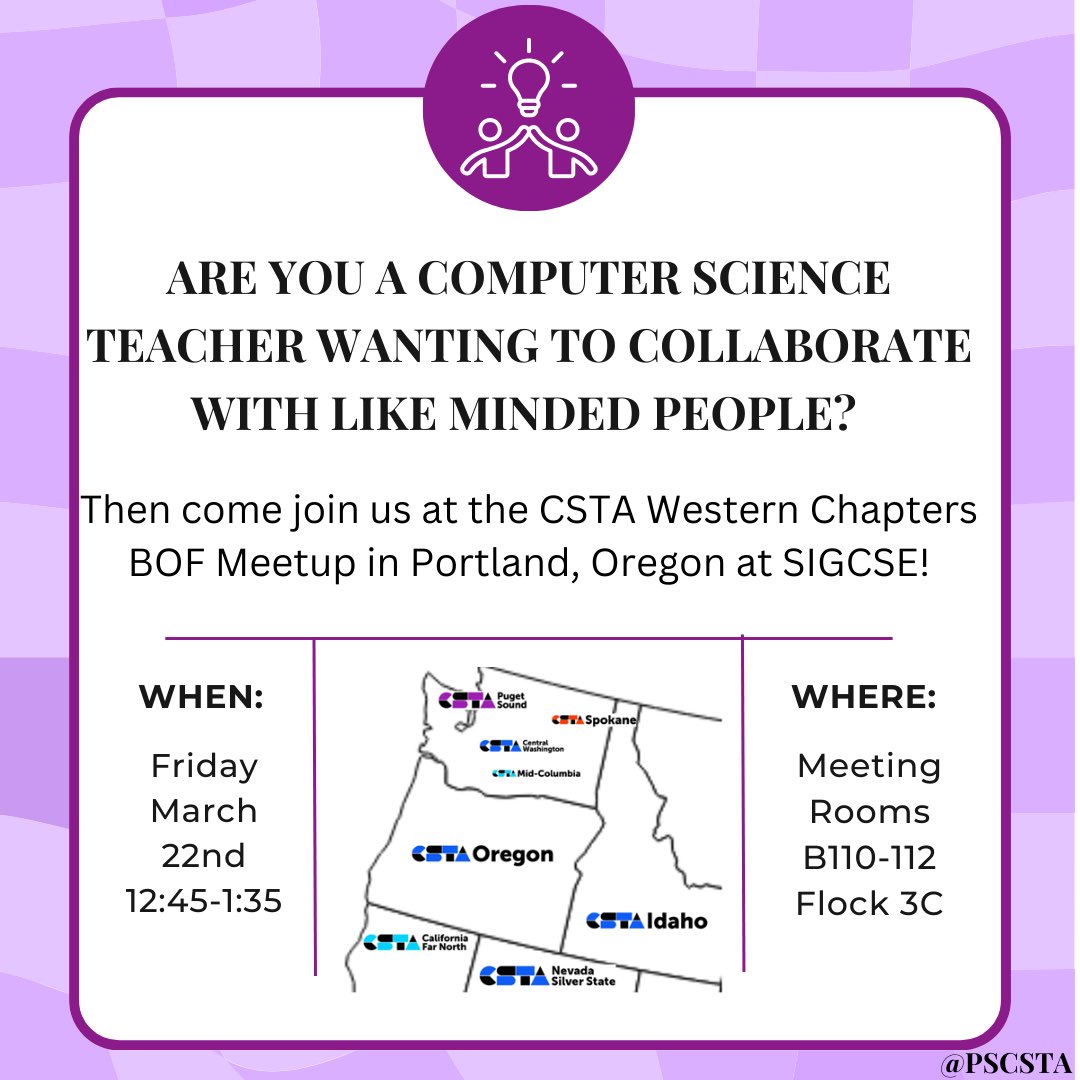 pscsta's tweet image. #CSTA Western Chapters BOF will take place in Portland, Oregon on Friday March 22nd from 12:45-1:35 at #SIGCSE. Registration is open until March 21st and there is a hybrid option. Don’t get left out, follow the link to register and learn more.
pugetsound.csteachers.org/Stories/connec…
#teachcs
