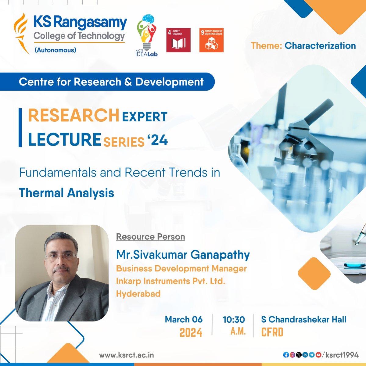 ksrct1994's tweet photo. Centre for Research and Development (CFRD) #ksrct1994 is organizing #ResearchExpert #LectureSeries on the topic "Fundamentals and Recent Trends in #ThermalAnalysis" on March 06, 2024 by 10:30 a.m. at S Chandrashekar Hall. https://t.co/sD71RRj4CO