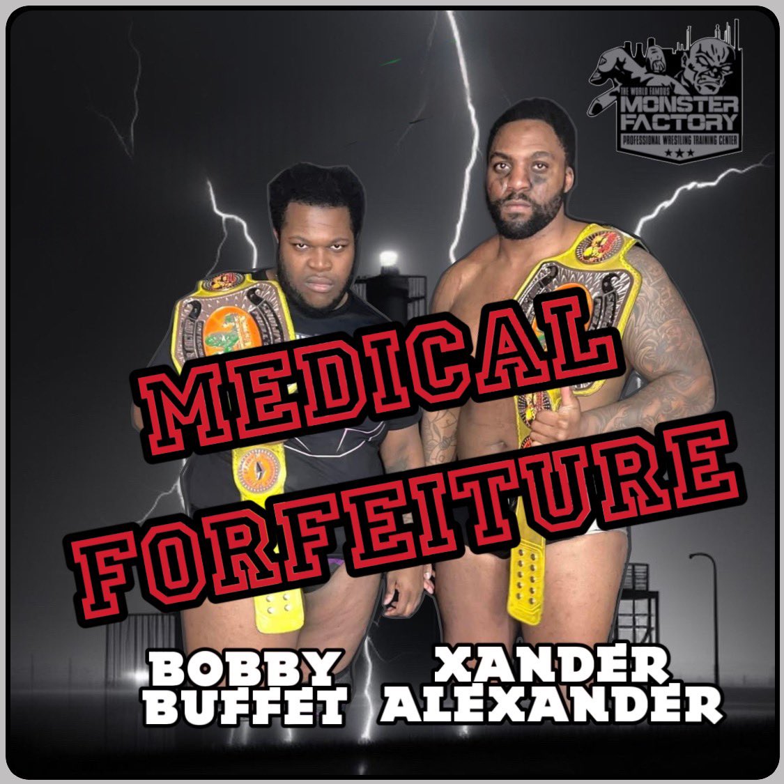 The tag team of Bobby Buffet & Xander Alexander were stripped of the Monster Factory tag team championship due to an ACL injury to Bobby Buffet. New tag team champions will be crowned on March 16th at Monster Factory on 11! How? Who? Find out Tuesday! #monsterfactory