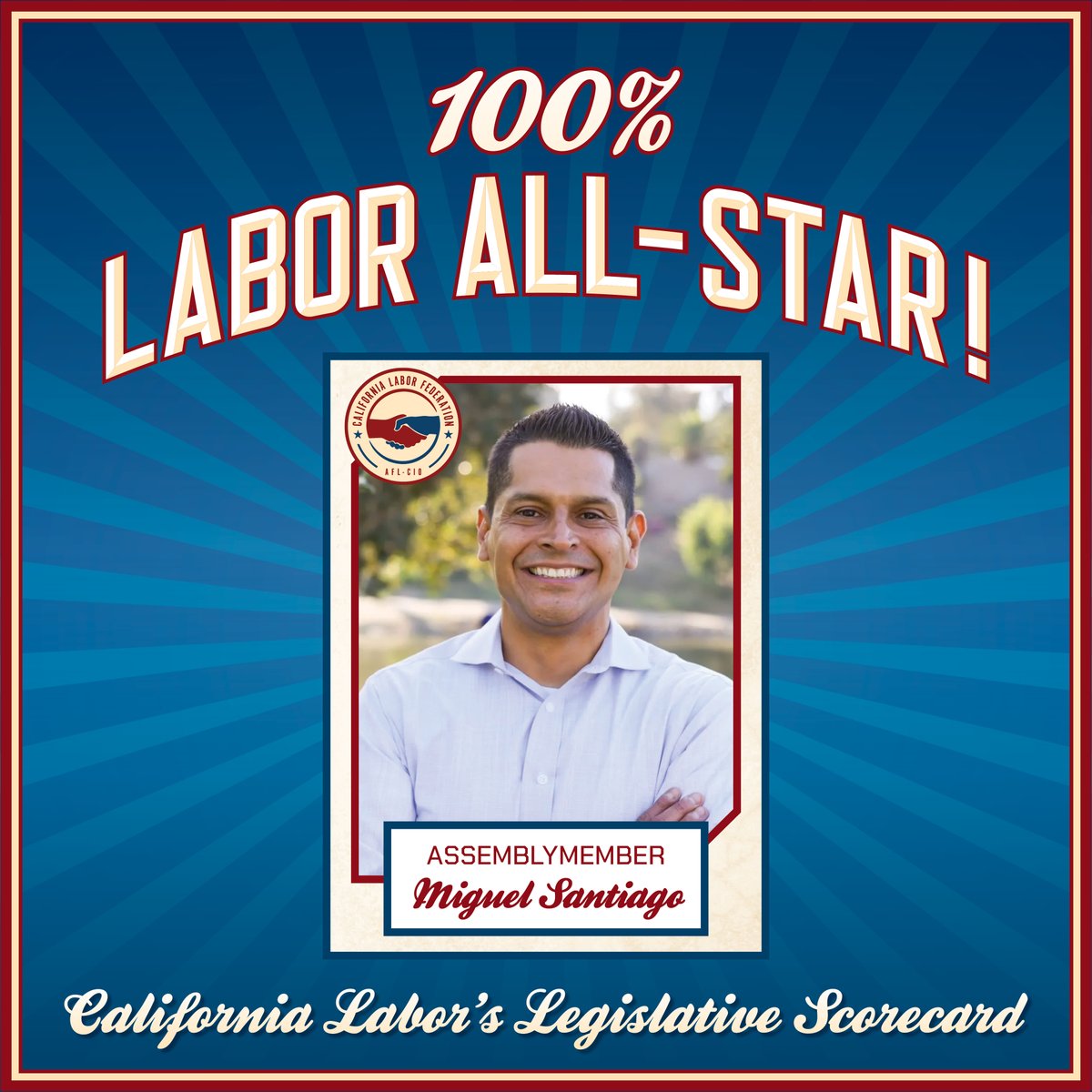 🎉 Applauding Assemblymember Miguel Santiago for being a 2023 Labor All-Star! Thank you Assemblymember for standing w/ working people on our priority bills last year!

calaborfed.org/scorecard/ #CALabor