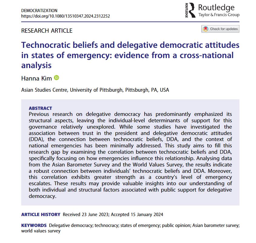 Analysing data from the Asian Barometer Survey + @ValuesStudies, this study indicates a robust connection between technocratic beliefs and delegative democratic attitudes. Moreover, this link strengthens as a country’s level of emergency escalates. doi.org/10.1080/135103…