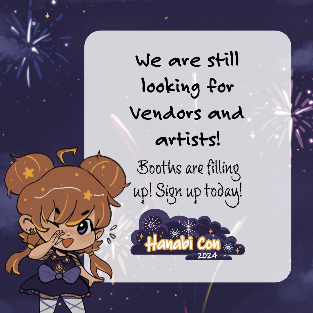 HanabiCon's tweet photo. Interested in becoming a vendor? Apps are still open! Check the link in our Bio for more info!
.
#HanabiCon2024 #hanabicon #anime #manga #comic #popculture #Animeconvention #Convention #ArtistAlley #ArtistAlleyApplicaitons #VendorsWanted #Vendors #artists https://t.co/8EtLn6Effk