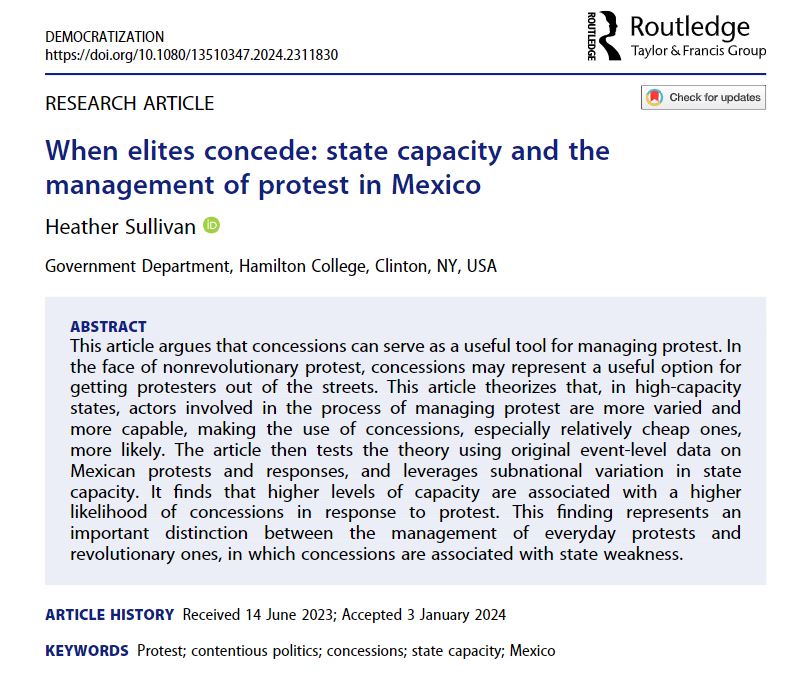 Concessions, which can serve as a useful tool for managing protest, are more commonly used where state capacity is high. High-capacity 🇲🇽 states were more likely to offer cheap concessions, but not more likely to engage in costly reform. @vottasullivan doi.org/10.1080/135103…