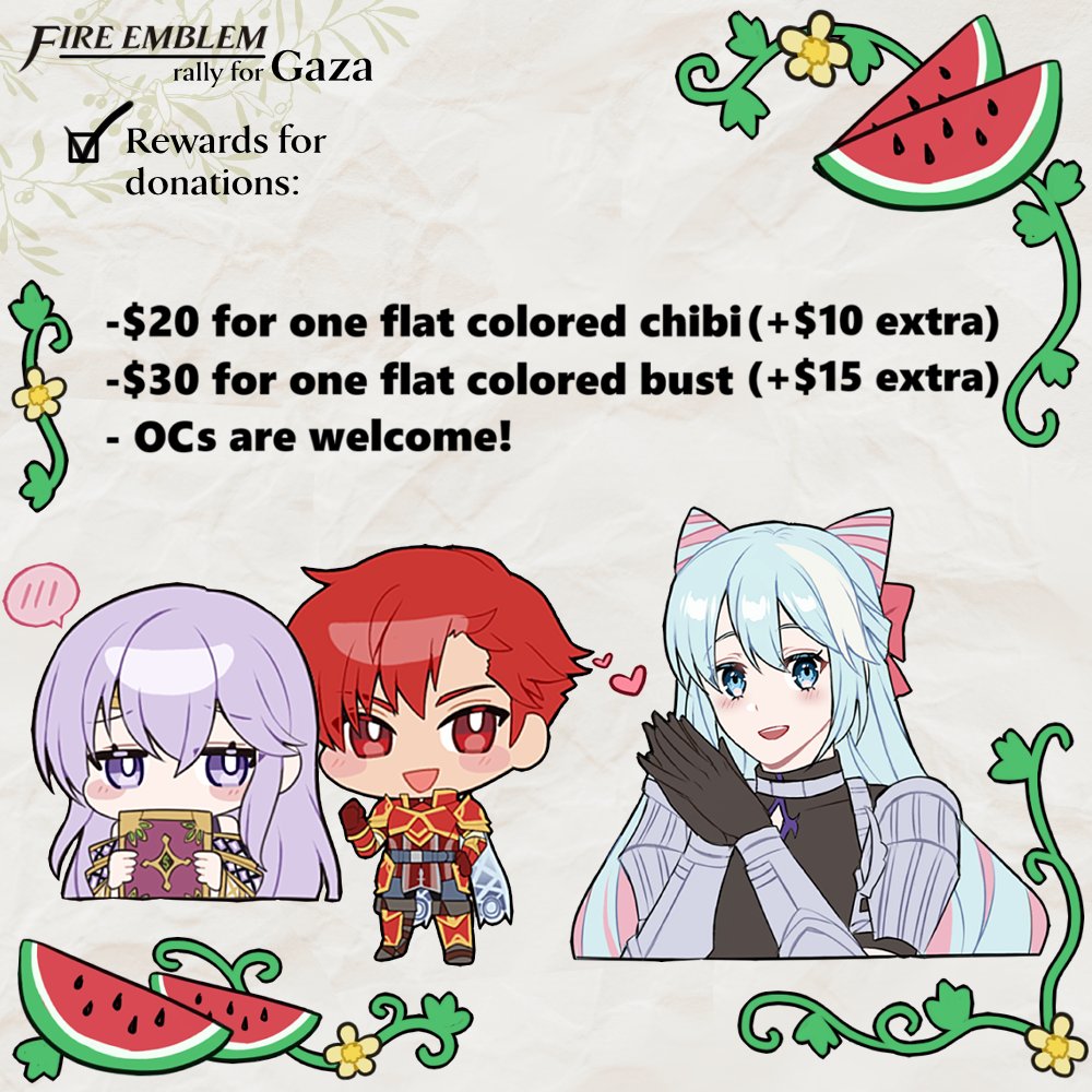 Hello! everyone, I'm participating in FE Rally for Gaza March 6th - April 7th!🍉✨
There are many amazing artists and writers contributing to this project! We will be grateful with your help!
⬇️Link to the carrd down below⬇️ 