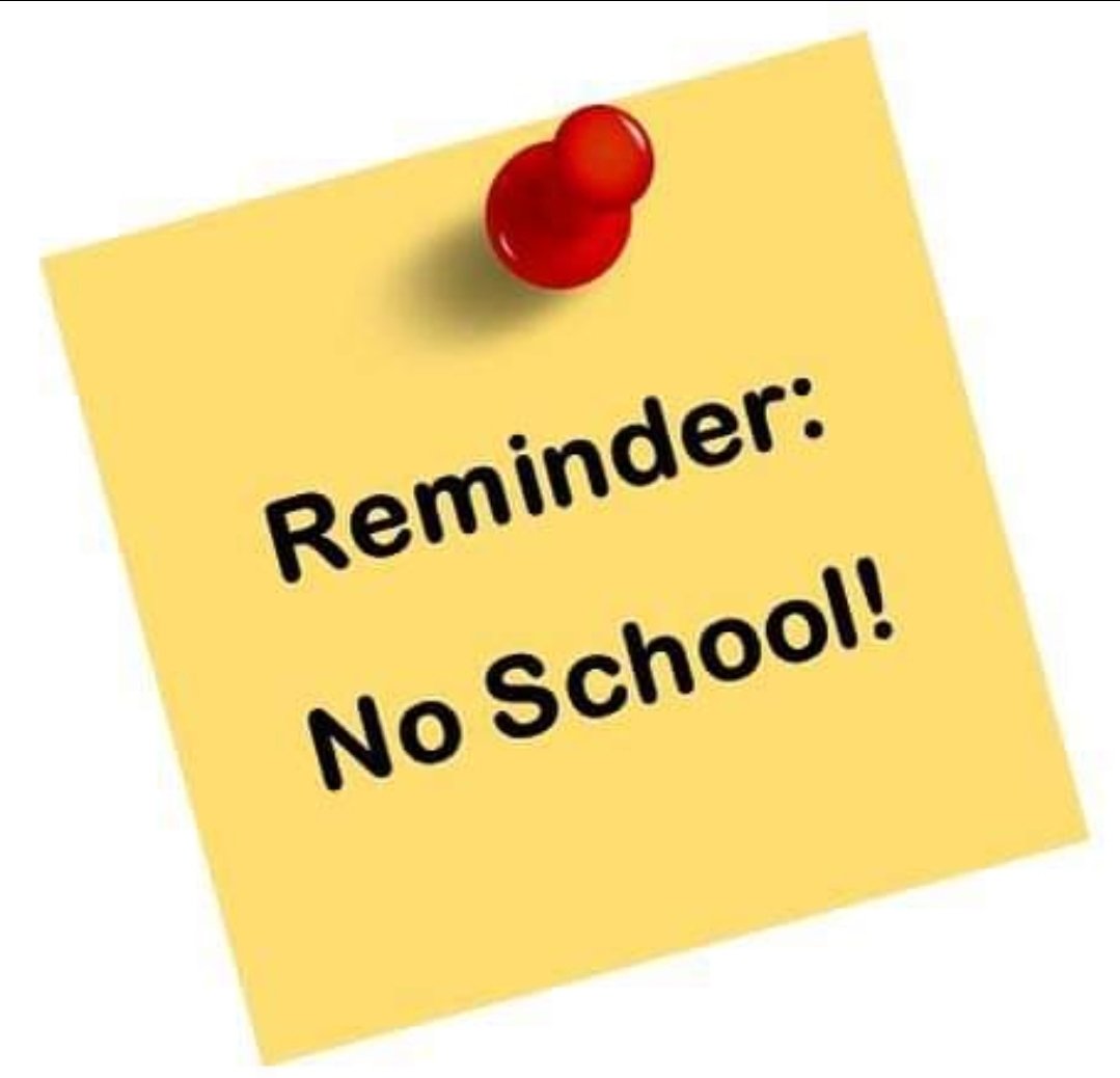 Just a reminder - no school tomorrow! @longbranch_es