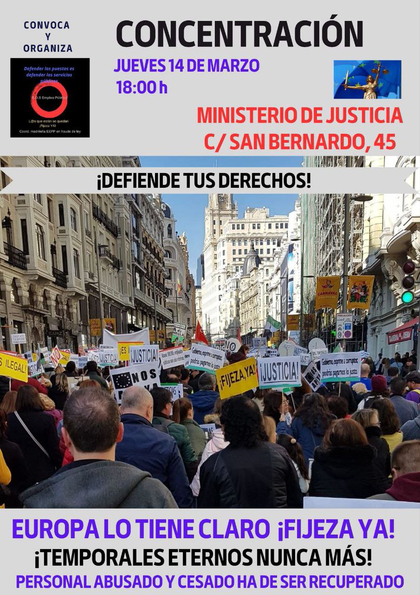 🧨🧨🧨 ¡ATENCIÓN, MOVILIZACIÓN! 🧨🧨🧨 La Coordinadora Madrileña convoca CONCENTRACIÓN ANTE EL MINISTERIO DE JUSTICIA, el JUEVES 14 DE MARZO A LAS 18:00 H. C/ San Bernardo, 45 MADRID ¡SI LLEVAS MÁS DE TRES AÑOS, ESTÁS EN ABUSO DE TEMPORALIDAD Y MERECES LA #FIJEZAYA!