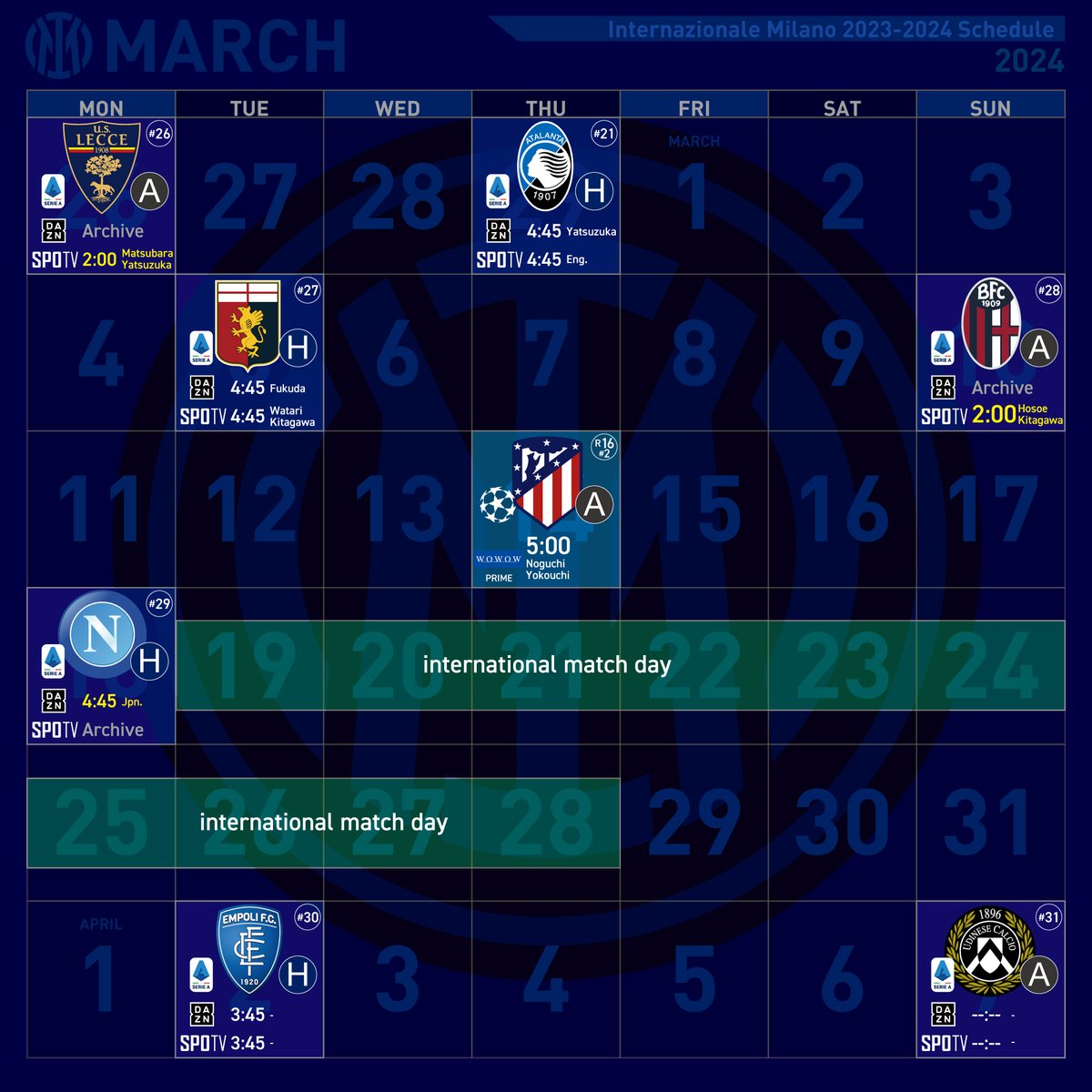 #インテルカレンダー 更新

ボローニャ戦はSPOTV独占でFreaksコンビ

28節
3/10（日）2:00
ボローニャ vs インテル
▶DAZN/アーカイブ配信
▶SPOTV/細江克弥・北川義隆［独占］

CL R16#2
3/14（木）5:00
アトレティコ・マドリード vs インテル
▶WOWOW PRIME/野口幸司・横内洋樹