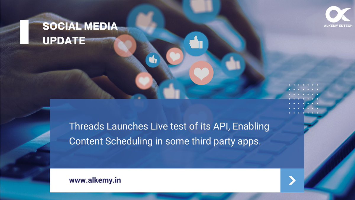 AlkemyEdtech_'s tweet image. 🚀 Exciting news! Threads launches Live API test, enabling content scheduling in select third-party apps. Get ready to level up your social media game like never before! #ThreadsAPI #ContentScheduling 📅#SocialMediaManagement #alkemyedtech #upskilling #careergrowth #SMM