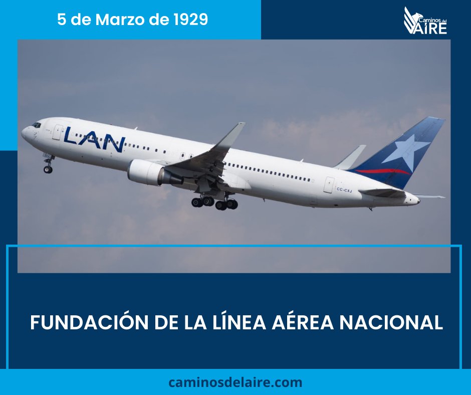 Un día como hoy 5 de marzo pero de 1929, fue fundada la Línea Aérea Nacional (LAN).

✈ caminosdelaire.com/424/

#CaminosdelAire #Noticias #Aviación #LíneaAéreaNacional #LAN #LANAirlines #UnDíaComoHoy #HoyenlaHistoria #Efeméride #5deMarzo