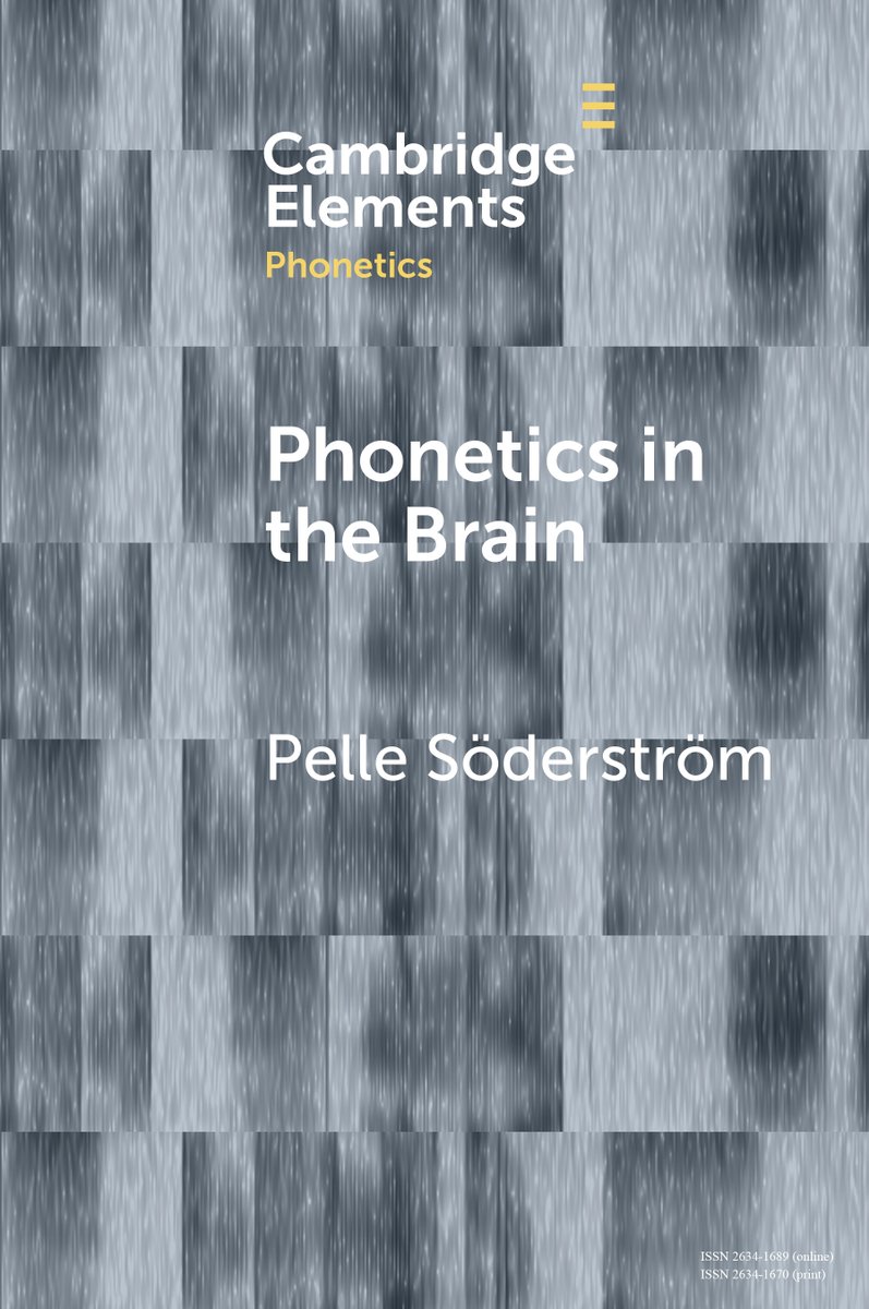 CambUP_LangLing's tweet photo. New Cambridge Element Phonetics in the Brain by Pelle Söderström is now free to read for 2 weeks! 
https://t.co/Yw8x7Blq5C
#cambridgeelements #languageandlinguistics https://t.co/42LUL8lcbQ