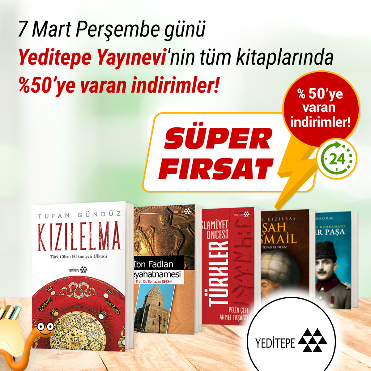 🛍 Sepetleri Hazırlayın🎉
📆 7 Mart Perşembe günü Yeditepe Yayınevi'nin tüm kitaplarında %50’ye varan indirimler Kitapkurtlarını bekliyor🎉
bit.ly/3DhZLcX
#KitapYurdu #YeditepeYayınevi #KitapKurtları