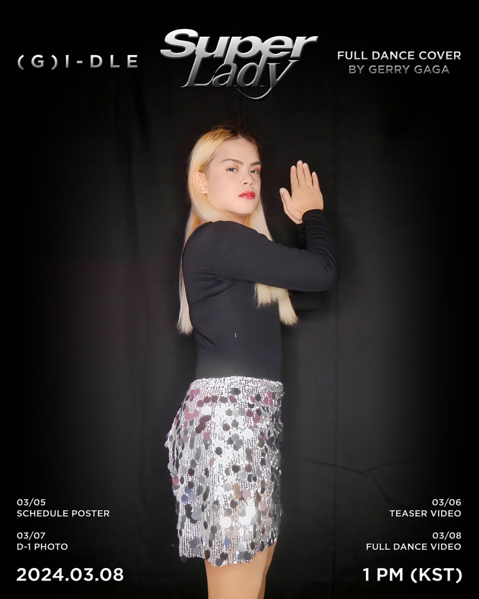 gerrygaga28's tweet photo. [📸schedule poster]

🦸‍♀️ “Super Lady" Full Dance Cover by Gerry Gaga

🗓️ OUT 03/08 FRI
⏰ 1 PM KST

https://t.co/t3mSNtgZkU

#GIDLE #SuperLady  #SuperLadyChallenge #GerryGagaSuperLady #Two #Miyeon #Minnie #Soojin #Soyeon #Yuqi #Shuhua  #TheGerryGagaDancePlaylist @G_I_DLE https://t.co/jctuZVrKDs