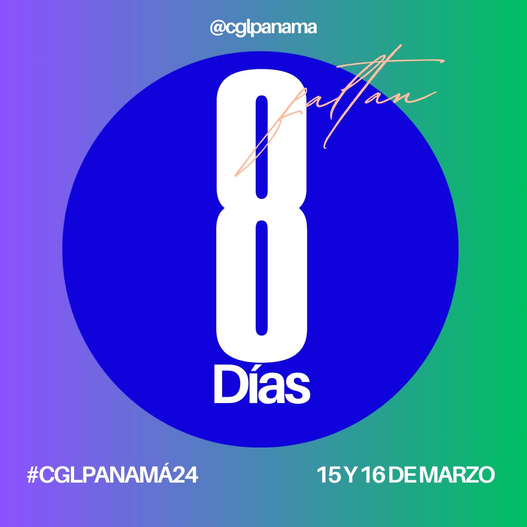 ¡Conteo regresivo... Faltan 8 días!
Aún puede inscribirse en este link 📷bit.ly/3tsqKjZ
Para mayor información comunícate al WhatsApp 507-63019148
¡No dejes pasar esta oportunidad!
#conteoregresivo #sélíderdondeestés #CGLPTY24 #liderazgo #cglpanamá24 #Panamá #panama2024