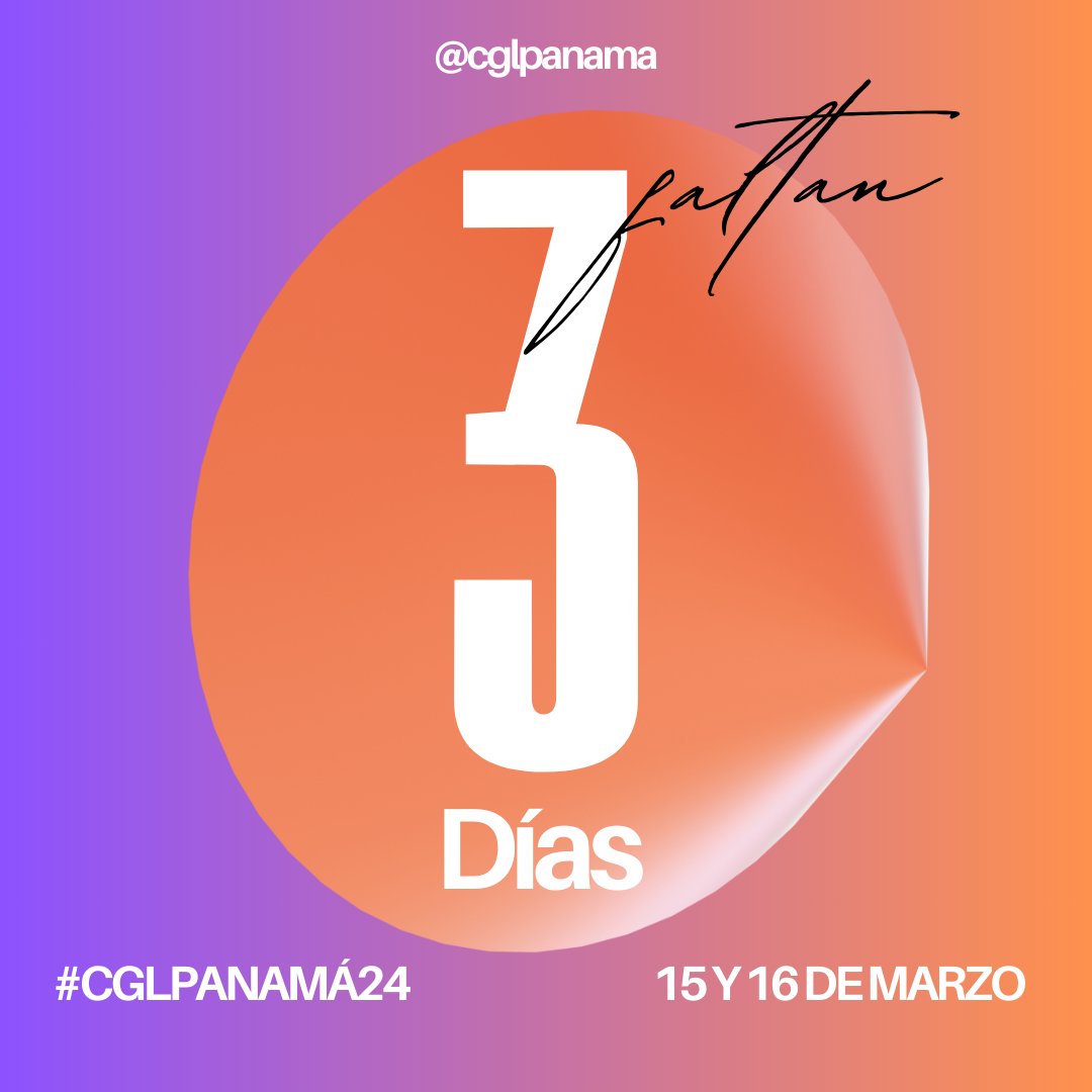 ¡Conteo regresivo... Faltan 3 días!
15 y 16 de marzo - 9:00 a 4:30 p.m.
Casa de Oración Cristiana.
Puede inscribirse en este link 📷 bit.ly/3tsqKjZ
Para mayor información comunícate al WhatsApp 507-63019148
#conteoregresivo #sélíderdondeestés #cglpanamá24 #panama2024