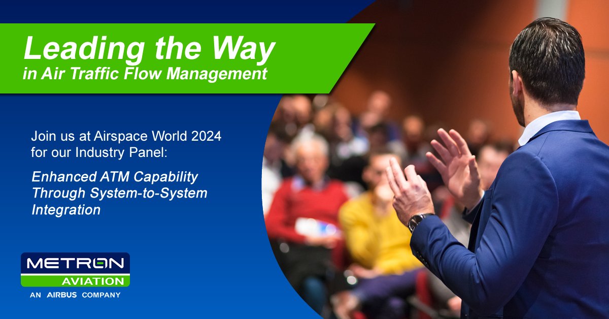 Metron Aviation is honored and excited to present this outstanding industry panel on Enhanced ATM Capability Through System-to-System Integration. Click for details - lnkd.in/e4hyhFyJ #aviation #metronaviation #airbus #sustainability #ANSP #ATFM #CANSO