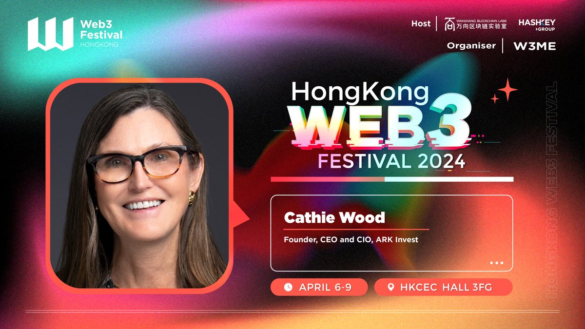 We are beyond excited to announce that @CathieDWood, Founder, CEO and CIO @ARKInvest will be joining us as a guest speaker at Hong Kong #Web3Festival 2024. Expect insights from Cathie and other visionary leaders who are shaping the narrative around #Web3 and #blockchain:…