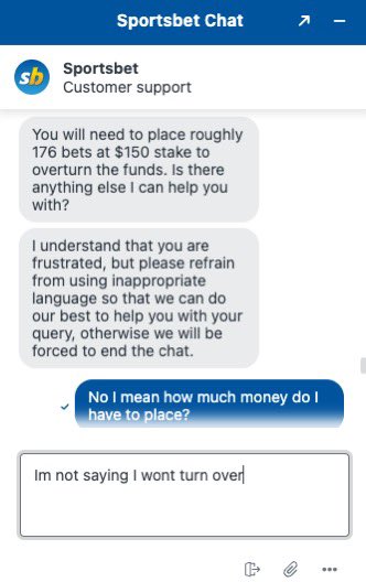 LucrativeJames's tweet photo. The crooks @sportsbetcomau are holding over $26,000 of my money hostage

Have to stake $26k for turn over requirements np

But I’ve been limited to $150 bets 

Live chat says I have to place 176 bets before funds are released 

They are encouraging irresponsible gambling

AVOID https://t.co/aPulJMyuI9