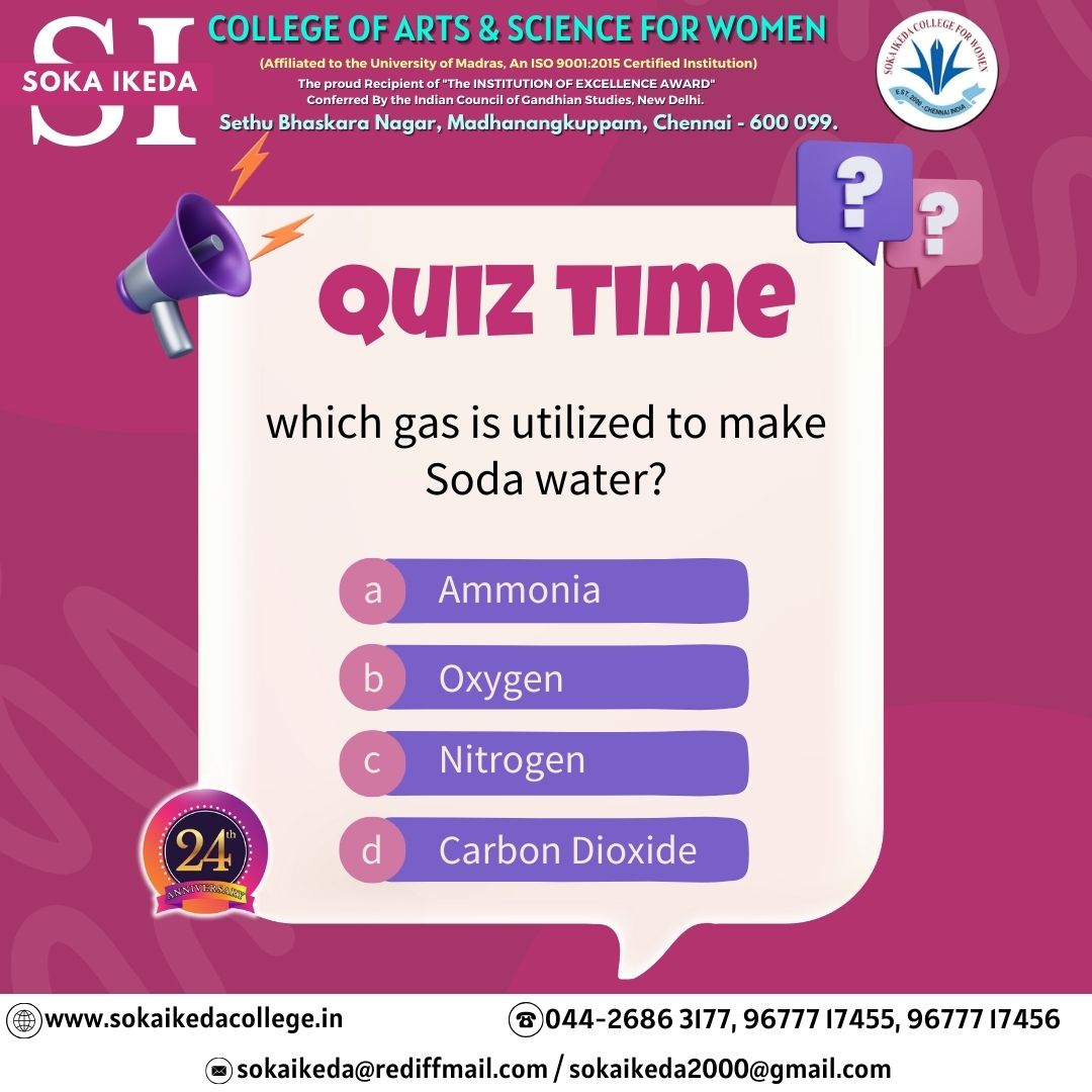 Which gas is utilized to make Soda Water?
𝑪𝒉𝒐𝒐𝒔𝒆 𝒕𝒉𝒆 𝒄𝒐𝒓𝒓𝒆𝒄𝒕 𝒐𝒑𝒕𝒊𝒐𝒏 𝒂𝒏𝒅 𝒑𝒊𝒏 𝒊𝒏 𝒕𝒉𝒆 𝒄𝒐𝒎𝒎𝒆𝒏𝒕 𝒔𝒆𝒄𝒕𝒊𝒐𝒏💬💬
#QuizChallenge #sciencequiz #AnswerChallenge #Quiztime #quizoftheday #QuizQuiz  #NH3 #oxygen #carbondioxide #SokaIkedaCollege #SI