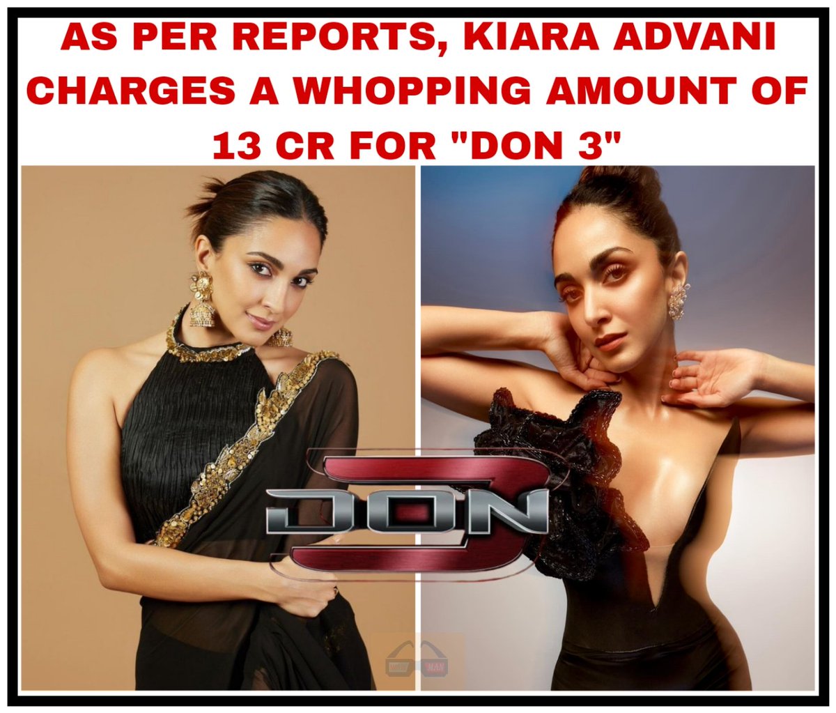 moviemanblogger's tweet photo. KIARA'S BIGGEST PAYCHECK TILL NOW
#don3 #ambani #ambaniwedding #nitaambani #anantambaniwedding #don3announcement #don3thefinalchapter #ranveersingh #don2 #don #kiaraadvani #kritisanon #excelmovies #farhanakhtar #amitabhbachchan #shahrukhkhan #moviemanblogger
@moviemanblogger https://t.co/GffO3lE45S