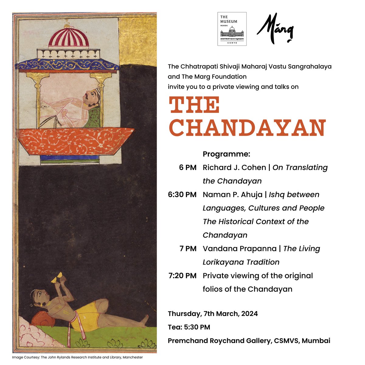 Join us for an evening of insightful talks, the screening of a short film and a viewing of paintings from the Chandayan manuscript from the CSMVS collection. Know more csmvs.in/event/private-… Thursday March 7, 2024 Venue: Premchand Roychand Gallery, I Floor Extension wing, CSMVS