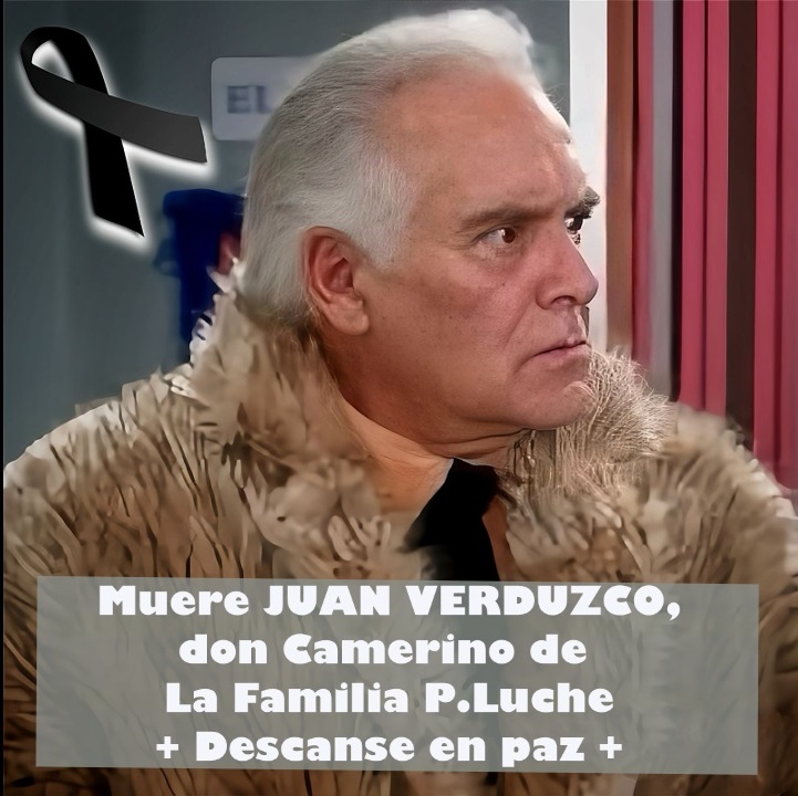 Este 4 de marzo, fue la #ANDA, quien informó la muerte del actor #JuanVerduzco, don camerino en #LaFamiliaPLuche , hasta el momento se desconocen las causas de la misma.

+ Descanse en paz +