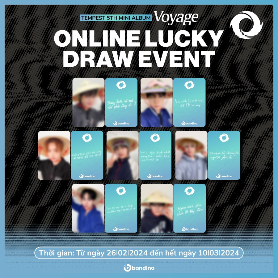 BandinaCompany's tweet photo. BANDINA X TEMPEST 5TH MINI ALBUM <TEMPEST Voyage> ONLINE LUCKY DRAW EVENT (PREVIEW)
🎁 Random PVC selfie photocard (Non La version) includes Vietnamese message
➠ Pre-order: https://t.co/Q7s044M3OZ https://t.co/PvdIkDfxzR