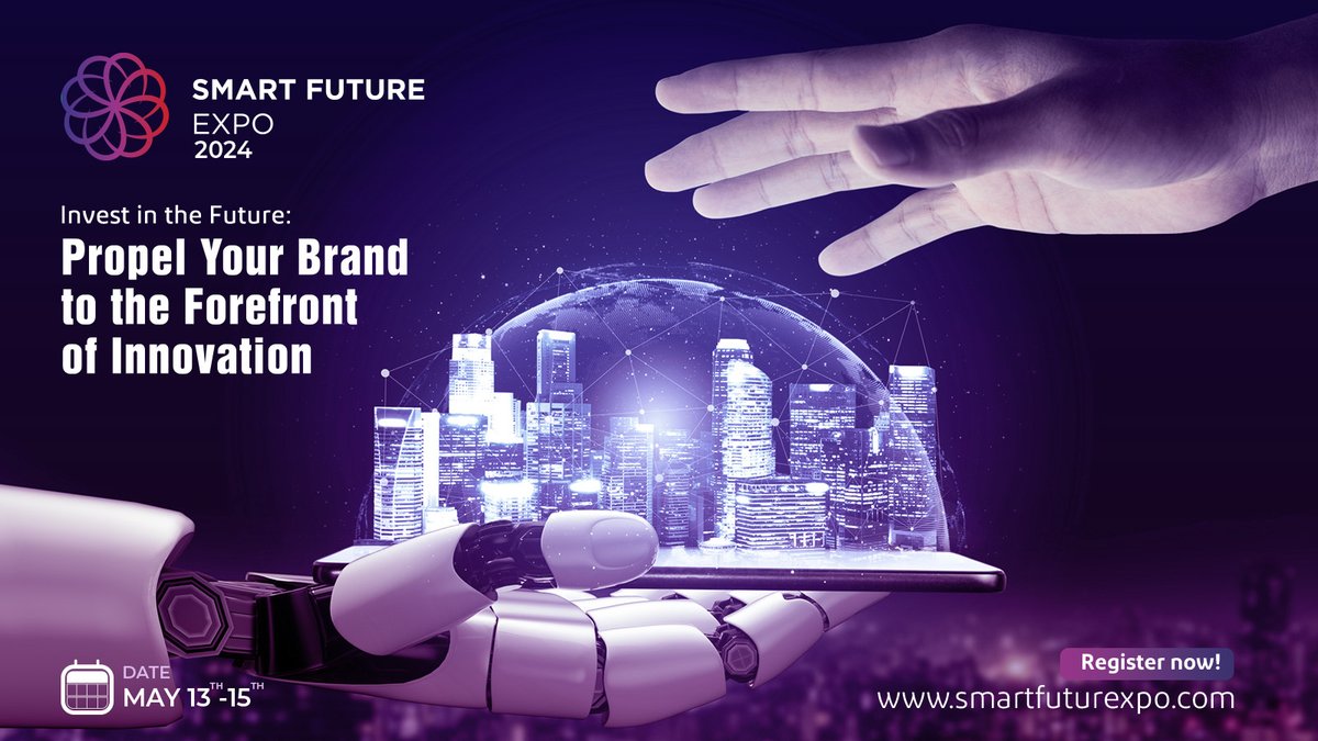 smartfuturexpo's tweet photo. Elevate your brand at Smart Future Expo 2024, where innovation leads the way. Be part of the future today.
https://t.co/YwktfXqDCf
#InnovateWithUs #SmartFutureExpo2024 https://t.co/c6xfgxLzB4