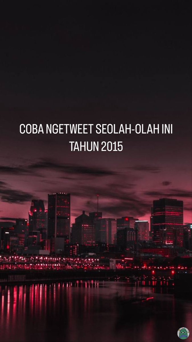 tanyarlfes's tweet image. Coba ngetwit seolah-olah ini 9 tahun lalu. 💚