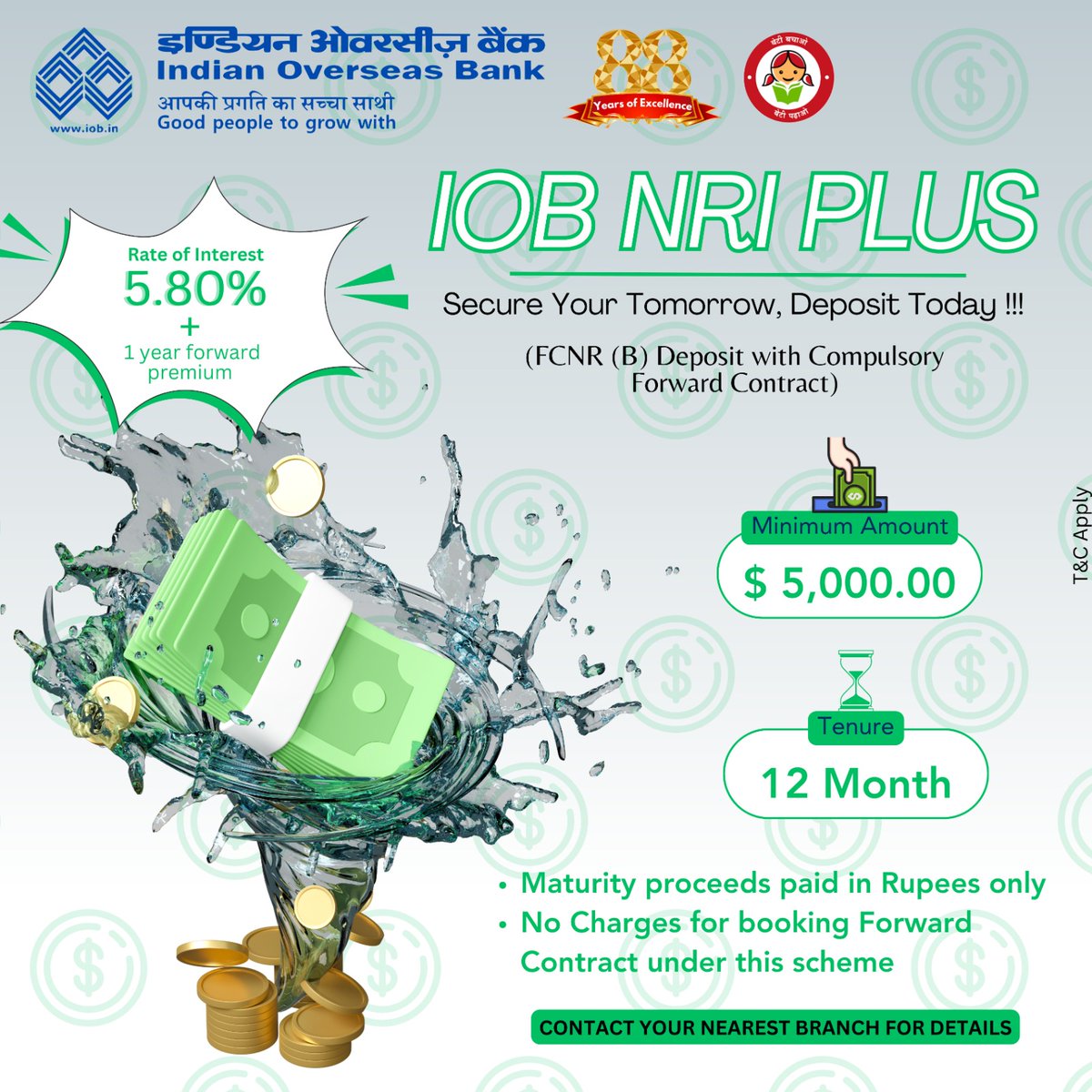 IOBIndia's tweet photo. "Step into a world where your savings work as hard as you do !!! With IOB's NRI Plus FCNR B Deposit and forward contract, secure your future finances today" #IOBNRIPLUS
https://t.co/gfSd9h9ALF
#iob #IndianOverseasBank #DFS #RBI #NRI #invest #investments #HighReturn #goodreturn #returnoninvestment #FCNR #FCNRBDeposit #savings #Deposit #USDollar