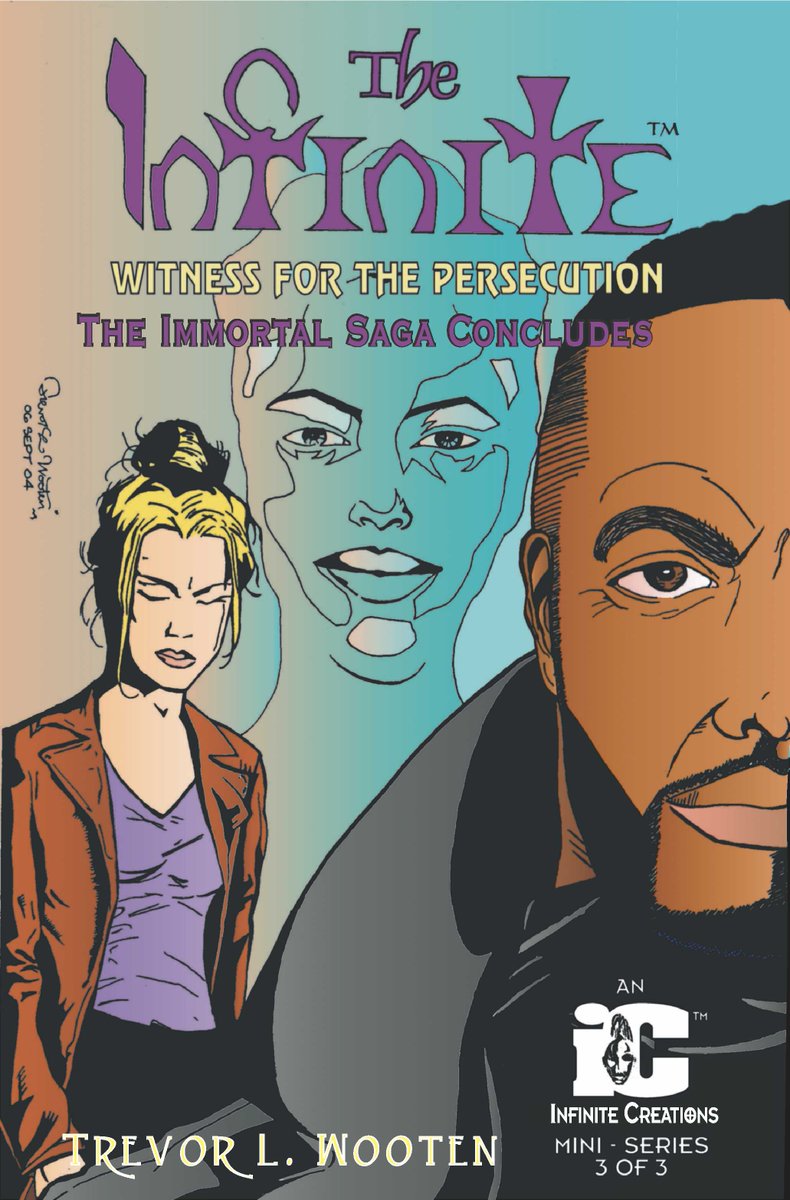 TLWooten_Art's tweet image. The third issue of The Infinite: Witness For The Persecution is in the final stages of production. It should be ready and printed in time for our normal convention appearances this year. #selfpublishing #writerartist