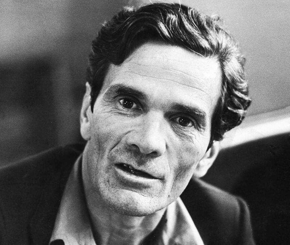 #PierPaoloPasolini
#5marzo 1922
#natioggi 

Non potranno mentire in eterno.
Dovranno pur rispondere,
prima o poi,
alla ragione con la ragione,
alle idee con le idee,
al sentimento col sentimento.
E allora taceranno:
il loro castello di ricatti,
di violenze,
di menzogne
crollerà.