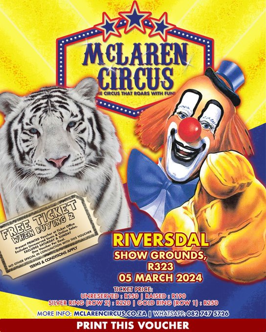 DenzilMclaren's tweet photo. Present a copy of this voucher for a free ticket to
@mclarenscircus Amazing Show in #Riversdal Today T&C apply 🎪😂🐯🤡😍❤️
#Weskaap #WesternCape Coming soon to #Heidelberg #Bredasdorp #Caledon & #CapeTown
All Show Times: https://t.co/2CJ9WGyTV5
WhatsApp: 082 747 5726 #BBMzansi https://t.co/VmVD57OBaR
