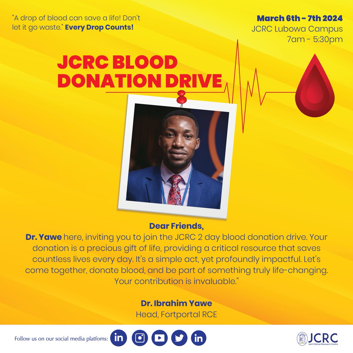 jcrc_official1's tweet photo. On March 6–7, 2024, at the JCRC Lubowa campus, all are invited by our very own Dr. Ibrahim Yawe, the Head of the Regional Center of Excellence in Fortportal, to donate blood in order to save the lives of sickle cell warriors and expecting moms. #EveryDropCounts https://t.co/d4LyO98jld