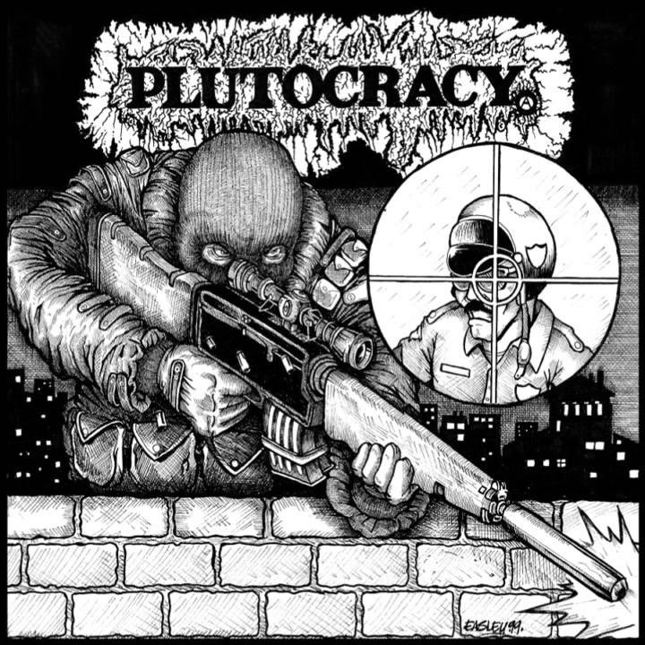 Plutocracy - Sniping Pigz (2000)