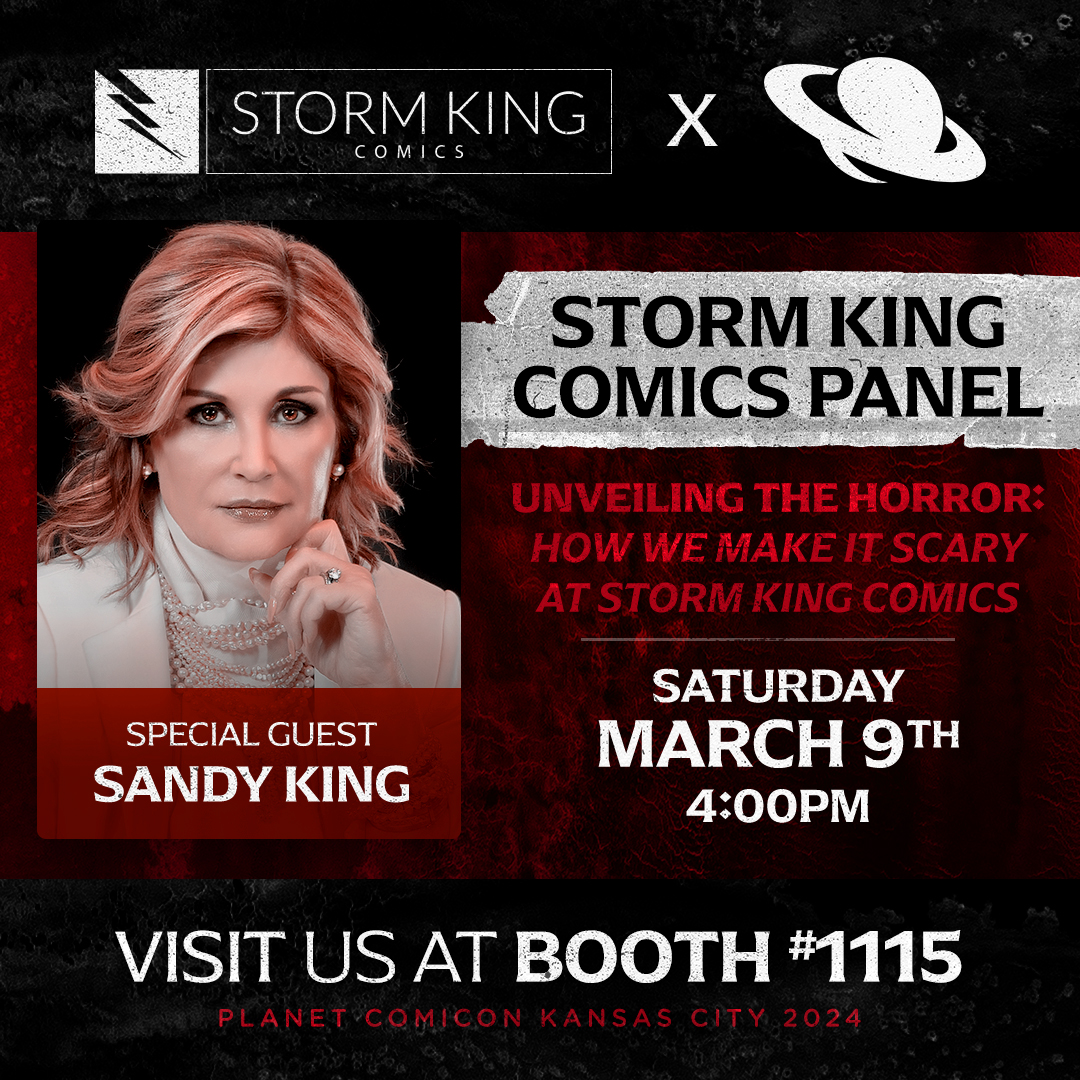 Don’t forget: on March 9th at 4pm, we’re hosting a panel called “Unveiling the Horror: How We Make It Scary at Storm King Comics” featuring Sandy King! We know: we can’t wait, either. @stormkingskc @PlanetComicon