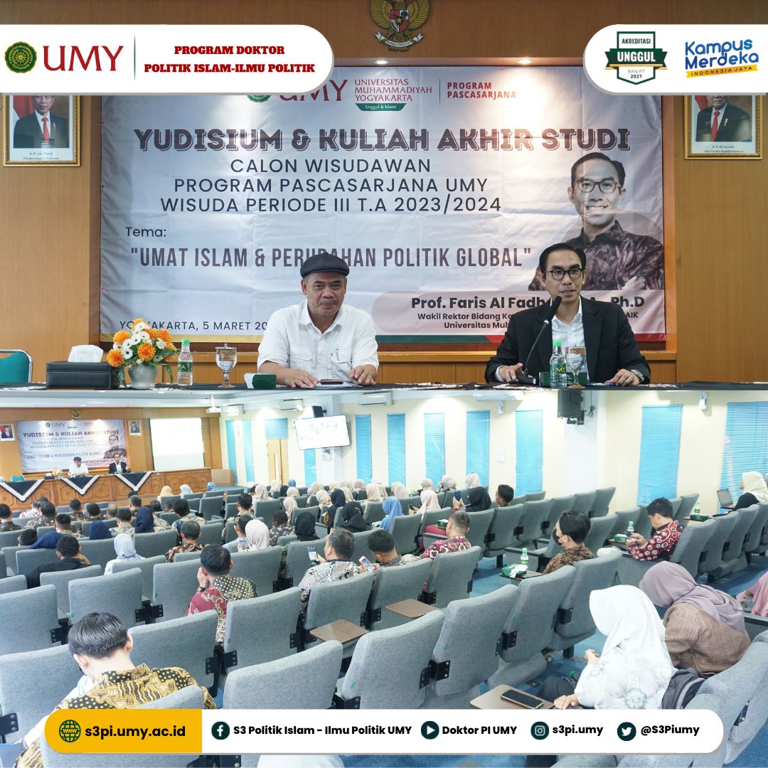 S3Piumy's tweet photo. Hi Sobat Politik Islam

Program Pascasarjana UMY menggelar Yudisium dan meluluskan 71 Calon Wisudawan pada Selasa 5 Maret 2024. Pada Yudisium ini Program Studi Doktor Politik Islam UMY meluluskan 1 orang Wisudawan bernama M. Alkaf
#UMY #pascasarjana #PolitikIslam #mudamendunia https://t.co/yZmAgVHMx9