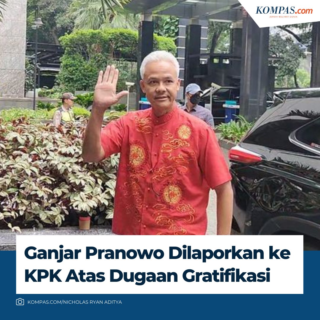 Ganjar Pranowo Dilaporkan ke KPK Atas Dugaan Gratifikasi Baca di nasional.kompas.com/read/2024/03/0…